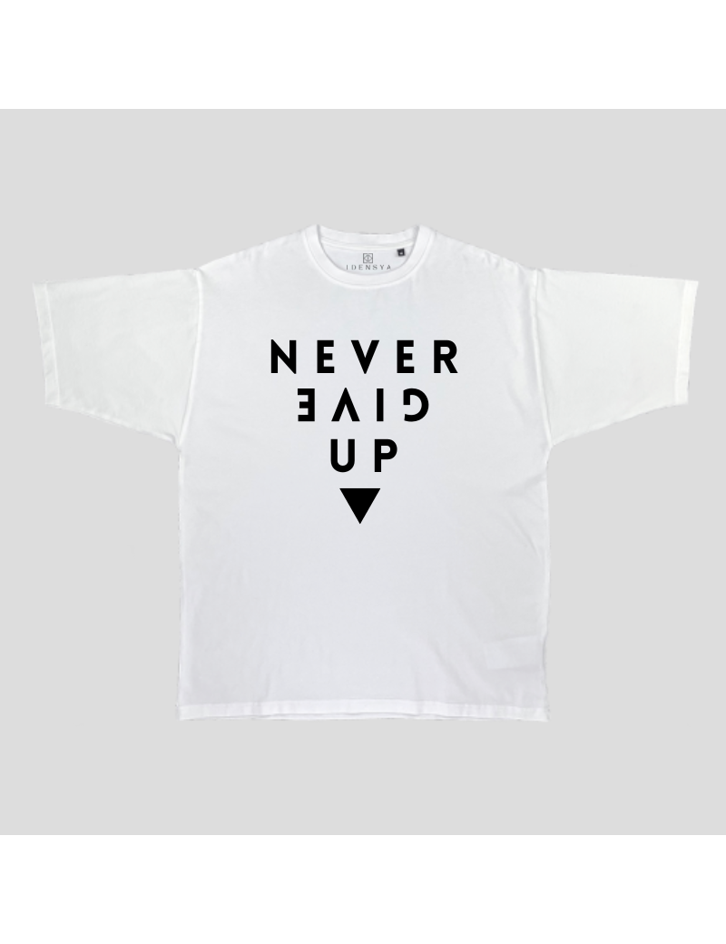 T-shirt - NEVER GIVE UP
